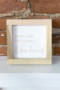 Work Hard Sign by Tiffany & Weller